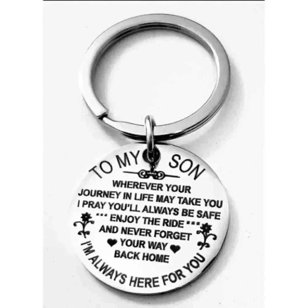 To my son I'll Always Here For You Keychain